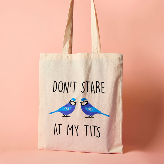 Don't Stare At My Tits - Tote Bag