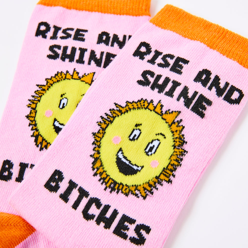 Ladies Rise And Shine Bitches Socks